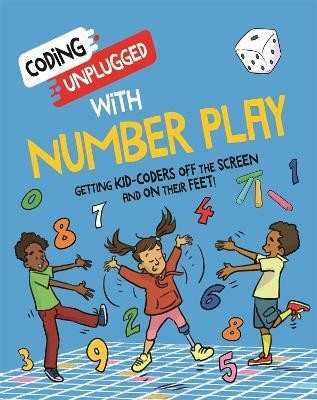 Coding Unplugged: With Number Play(English, Paperback, Siu Kaitlyn)