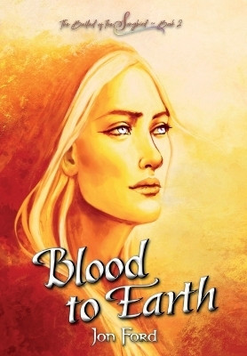 Blood to Earth(English, Hardcover, Ford Jon)