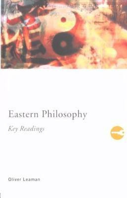 Eastern Philosophy: Key Readings(English, Paperback, Leaman Oliver)