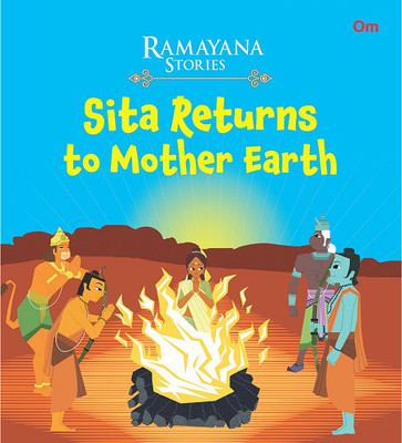 Sita Returns to Mother Earth : Ramayana Stories(English, Paperback, Om Books Editorial Team)