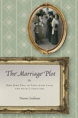 The Marriage Plot(English, Electronic book text, Seidman Naomi)