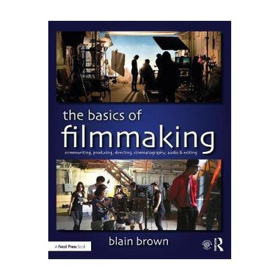 The Basics of Filmmaking(English, Paperback, Brown Blain)