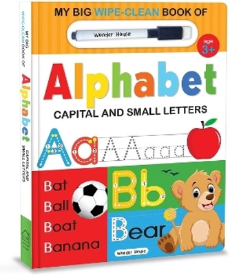 My Big Wipe And Clean Book of Alphabet Capital And Small Letters  - By Miss & Chief(English, Board book, Wonder House Books)