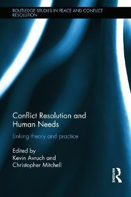 Conflict Resolution and Human Needs(English, Hardcover, unknown)