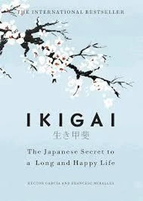 IKIGAI [ BEST BOOK EVER](Paperback, Héctor García)