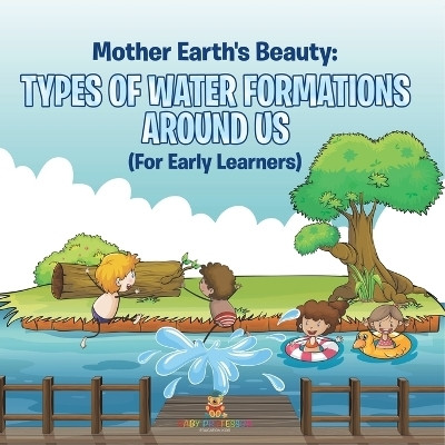 Mother Earth's Beauty(English, Paperback, Baby Professor)