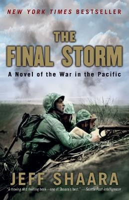 The Final Storm(English, Paperback, Shaara Jeff)