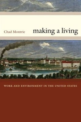 Making a Living(English, Hardcover, Montrie Chad)
