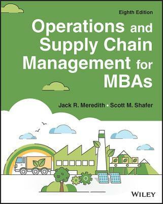 Operations and Supply Chain Management for MBAs(English, Paperback, Meredith Jack R.)