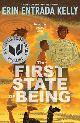 The First State of Being(English, Paperback, Kelly Erin Entrada)