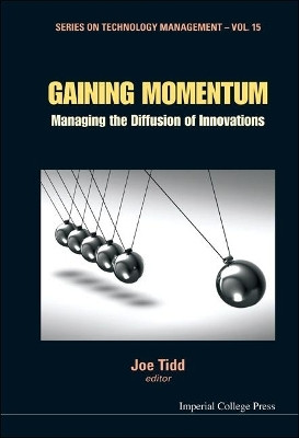 Gaining Momentum: Managing The Diffusion Of Innovations(English, Hardcover, unknown)
