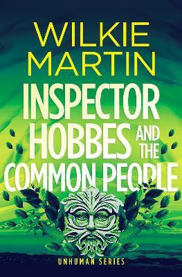 Inspector Hobbes and the Common People(English, Paperback, Martin Wilkie)