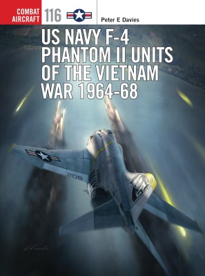 US Navy F-4 Phantom II Units of the Vietnam War 1964-68(English, Paperback, Davies Peter E.)