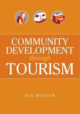 Community Development Through Tourism(English, Paperback, Beeton Sue)