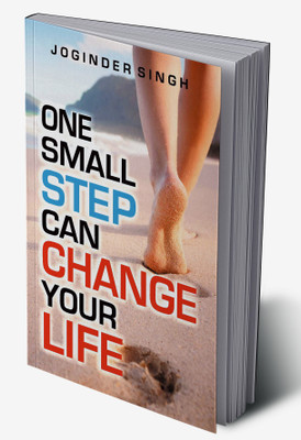 One Small Step Can Change Your Life(Hardcover, Joginder Singh)