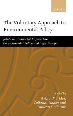 The Voluntary Approach to Environmental Policy(English, Hardcover, unknown)
