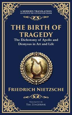 The Birth of Tragedy(English, Hardcover, Nietzsche Friedrich)