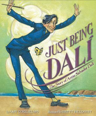 Just Being Dali(English, Hardcover, Guglielmo Amy)