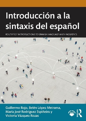 Introduccion a la sintaxis del espanol(Spanish, Paperback, Rojo Guillermo)
