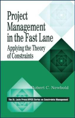 Project Management in the Fast Lane(English, Hardcover, Newbold Robert C.)