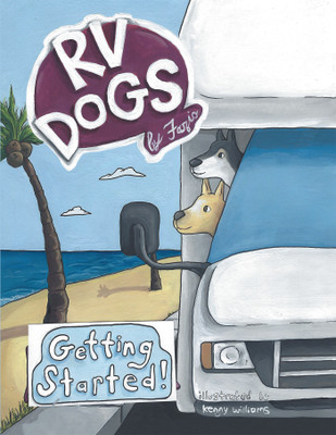 Rv Dogs! Getting Started(English, Hardcover, Fazio)