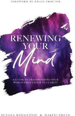 Renewing Your Mind(English, Hardcover, Smith Makini)