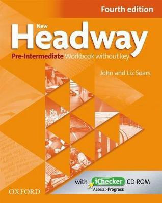 New Headway: Pre-Intermediate A2 - B1: Workbook + iChecker without Key(English, Mixed media product, unknown)