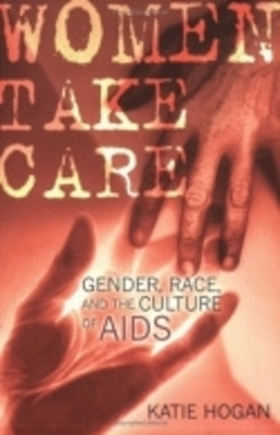 Women Take Care(English, Electronic book text, Hogan Katie)