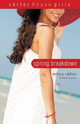 Spring Breakdown(English, Paperback, Carlson Melody)