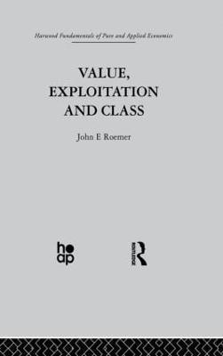 Value, Exploitation and Class(English, Paperback, Roemer J.)