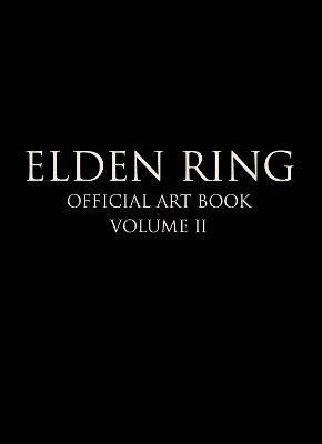 Elden Ring: Official Art Book Volume II: Volume 2(English, Hardcover, FromSoftware)
