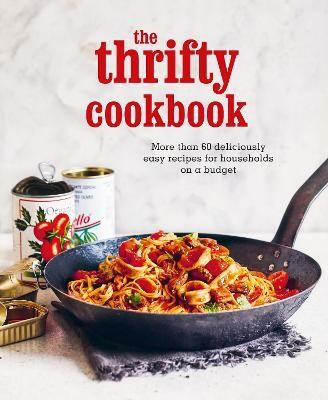 The Thrifty Cookbook(English, Hardcover, Small Ryland Peters)