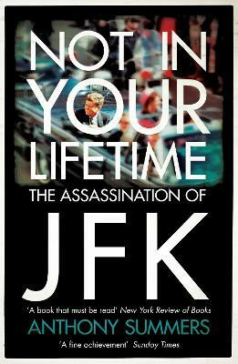 Not In Your Lifetime(English, Paperback, Summers Anthony)