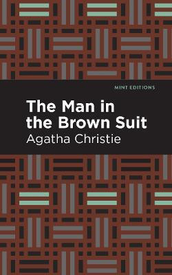 The Man in the Brown Suit(English, Paperback, Christie Agatha)