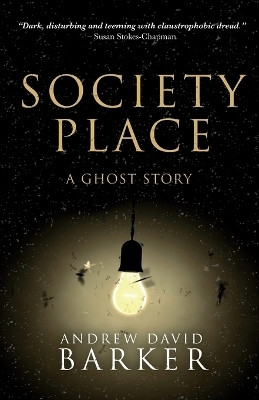 Society Place(English, Paperback, Barker Andrew David)