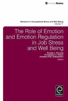 The Role of Emotion and Emotion Regulation in Job Stress and Well Being(English, Electronic book text, unknown)