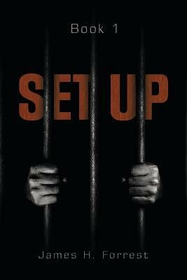 Set Up(English, Paperback, Forrest James H)