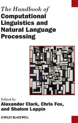 The Handbook of Computational Linguistics and Natural Language Processing(English, Paperback, unknown)