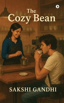The Cozy Bean(English, Paperback, Sakshi Gandhi)
