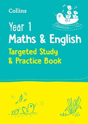 Year 1 Maths and English KS1 Targeted Study & Practice Book(English, Paperback, Collins KS1)
