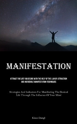 Manifestation(English, Paperback, Dangl Klaus)