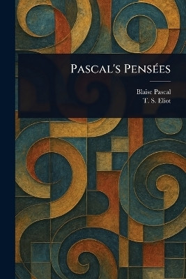 Pascal's Pensees(English, Paperback, Pascal Blaise)