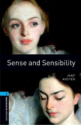 Oxford Bookworms Library: Level 5:: Sense and Sensibility(English, Paperback, Austen Jane)