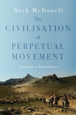 Civilisation of Perpetual Movement(English, Hardcover, McDonnell Nick)