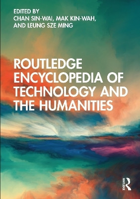 Routledge Encyclopedia of Technology and the Humanities(English, Hardcover, unknown)