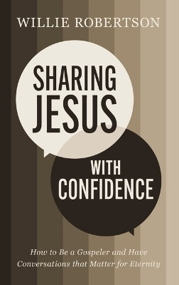 Sharing Jesus with Confidence(English, Paperback, Robertson Willie)
