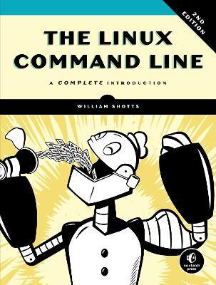 The Linux Command Line, 2nd Edition(English, Paperback, Shotts William E. Jr.)