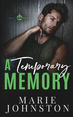 A Temporary Memory(English, Paperback, Johnston Marie)