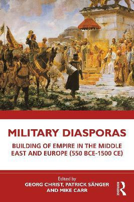 Military Diasporas(English, Paperback, unknown)