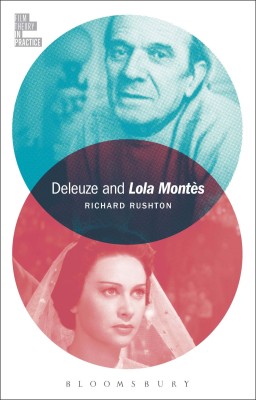 Deleuze and Lola Montes(English, Paperback, Rushton Richard Dr)